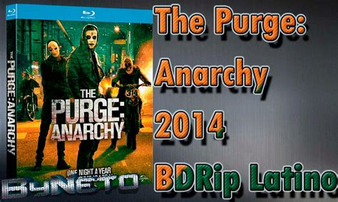 Descargar The Purge: Anarchy [2014] [BDRip Latino]