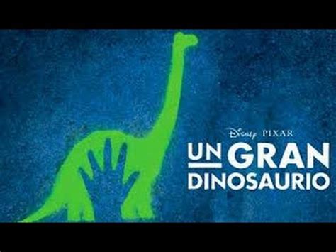 Descargar Un Gran Dinosaurio Español Latino [MEGA]   YouTube