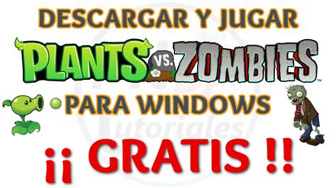 Descargar y jugar Plants vs Zombies para PC Windows