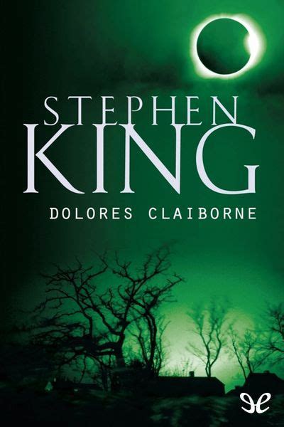 Descripción: Descargar Dolores Claiborne – Stephen King ...