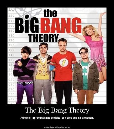 Desmotivaciones con los personajes de The Big Bang Theory ...