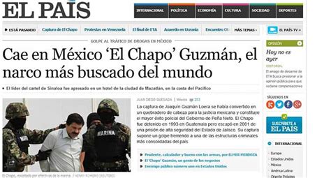 Destaca la prensa internacional captura de El Chapo Guzmán ...