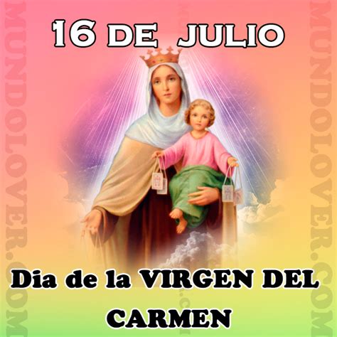 Dia de la Virgen del Carmen | Mundo Lover