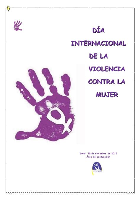 Día internacional de la violencia contra la mujer
