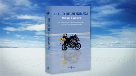 Diario de un nómada  se ha convertido también en un libro ...