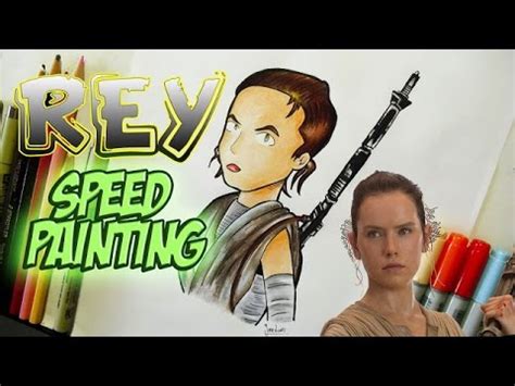 ¡DIBUJANDO A REY! Epic Speed Painting | Fans Star Wars ...