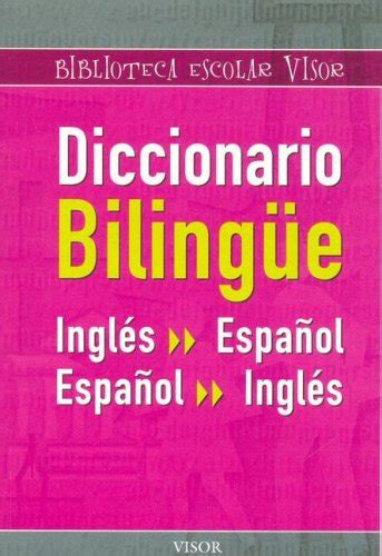 Diccionario Bilingue Ingles espanol/espanol ingles ...