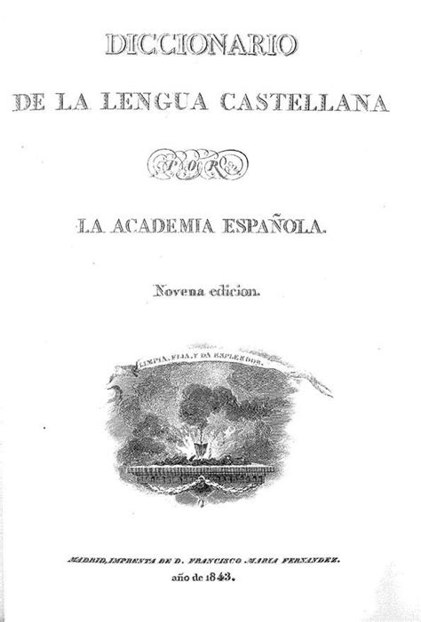 Diccionario de la lengua castellana / Real Academia ...