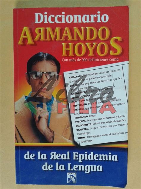 Diccionario De La Real Epidemia De La Lengua   Armando ...