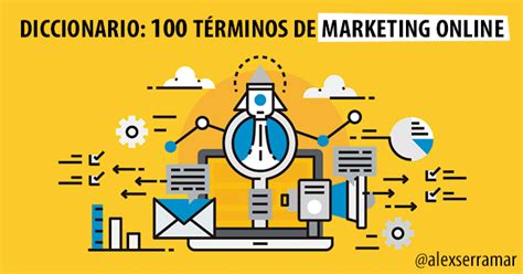 Diccionario de Marketing Online: ¡100 términos que debes ...
