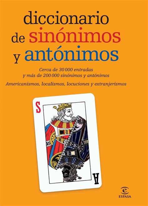 Diccionario de sinónimos y antónimos | Planeta de Libros