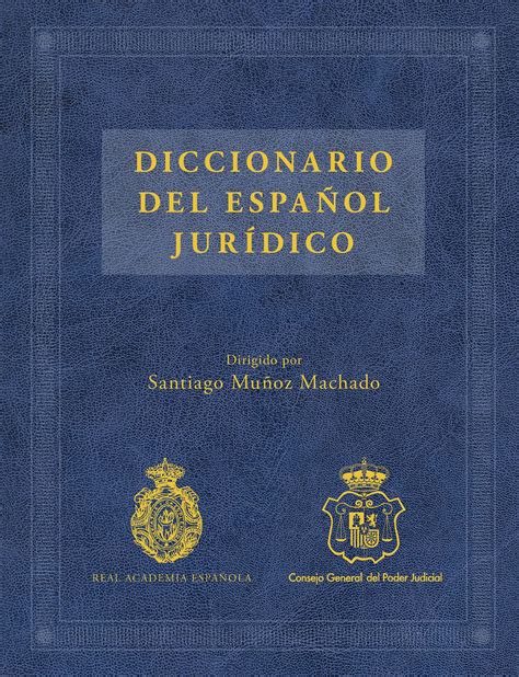 Diccionario del español jurídico | Planeta de Libros