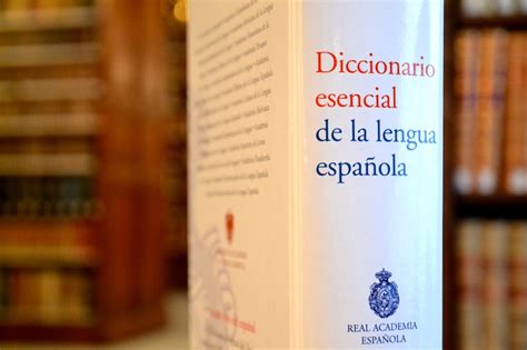 Diccionario esencial de la lengua española | Asociación de ...