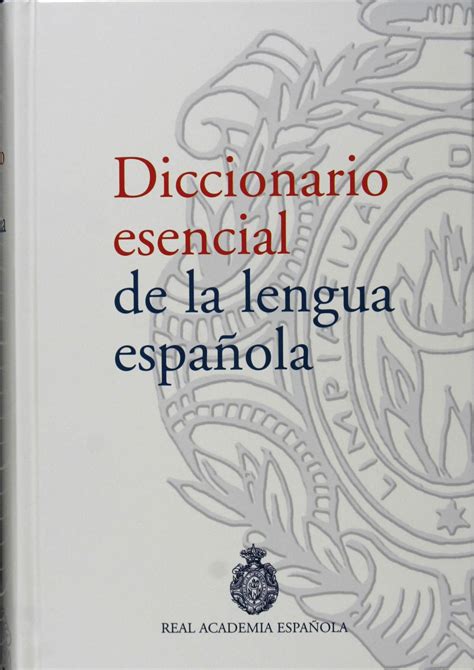 Diccionario esencial de la lengua española | Planeta de Libros
