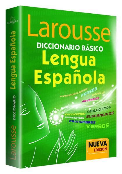 Diccionario Larousse Básico de la Lengua Española 1050 ...