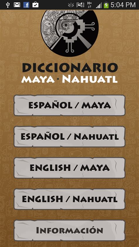 Diccionario Maya Nahuatl Aplicaciones Android en ...