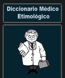 Diccionario Medico Etimologico | FreeLibros