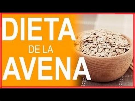DIETA DE LA AVENA PARA ADELGAZAR EN 5 DIAS ENTRE 3 Y 5 ...