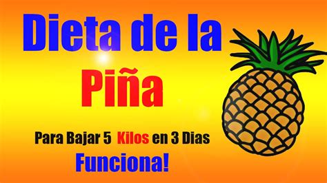 Dieta de la Piña Para Bajar 5 Kilos en 3 dias  COMO PERDER ...