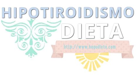 Dieta Hipotiroidismo