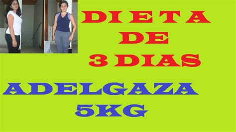 Dieta para Adelgazar 5 kg en 3 Dias   YouTube