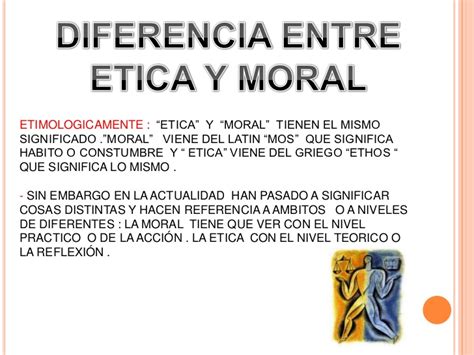 Diferencia Entre Etica y moral