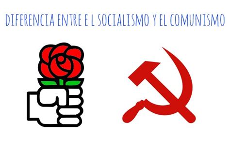 Diferencia entre socialismo y comunismo   Diferencias entre