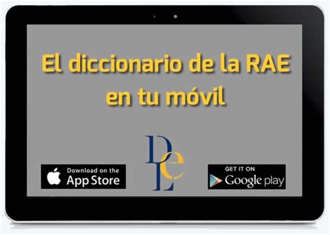 DLE. El diccionario de la RAE en tu móvil | Recursos ...