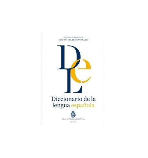 DLE  libro digital    Letras de la Real Academia Española