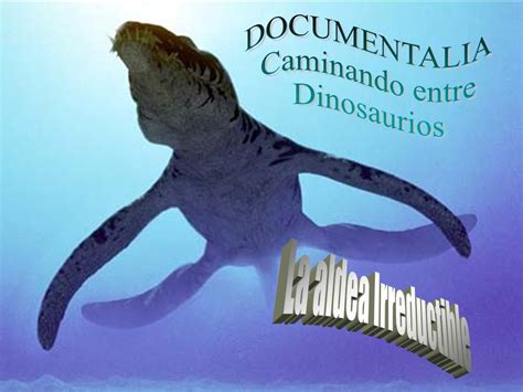 DOCUMENTALIA – CAMINANDO ENTRE DINOSAURIOS | documentalia ...