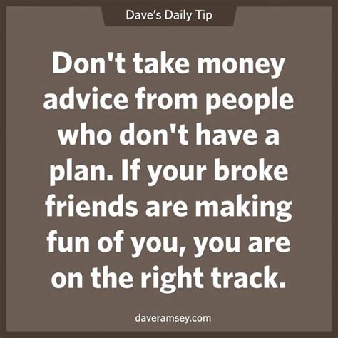 Don t take money advice from people who don t have a plan ...
