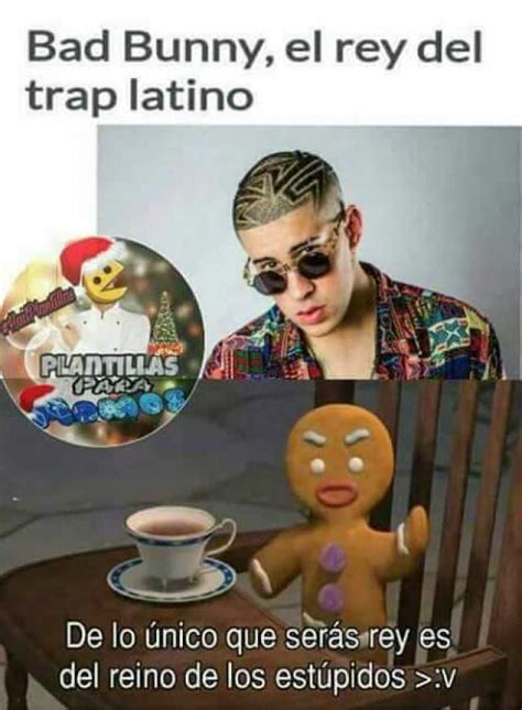 dopl3r.com   Memes   Bad Bunny el rey del trap latino De ...