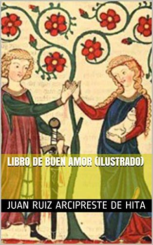 Download/Read  El Libro de buen amor  by Juan Ruiz ...
