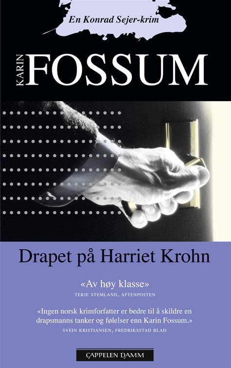 Drapet på Harriet Krohn av Karin Fossum  Heftet ...