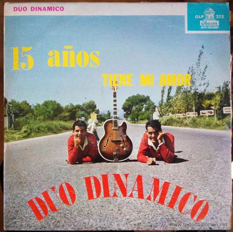 duo dinamico  15 años tiene mi amor 1961 muy ra   Comprar ...