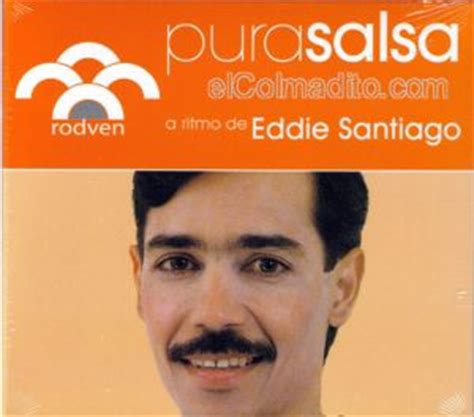Eddie Santiago, Pura Salsa, Musica de Puerto Rico, Puerto ...