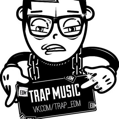 EDM Trap Music  @EDMTrapMusic  | Twitter