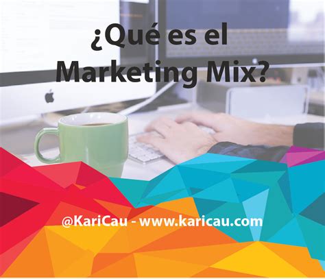 Ejemplo y Definición del Marketing Mix   Marketing Digital ...