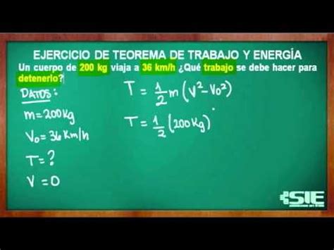 Ejercicio de Teorema del Trabajo y la Energía No 2   YouTube