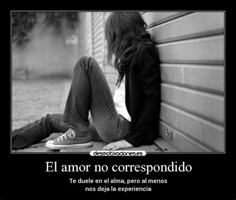 El amor no correspondido | Desmotivaciones