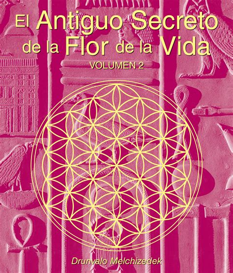 El Antiguo Secreto de la Flor de la Vida, Volumen 2 ...