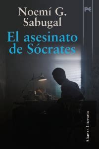 El asesinato de Sócrates   Literatura española   Reseñas ...