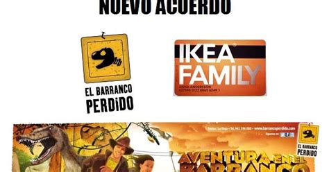 EL BARRANCO PERDIDO   ENCISO: ACUERDO CON IKEA FAMILY