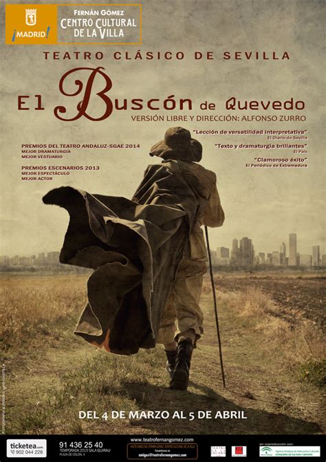 EL BUSCÓN de Quevedo en el Teatro Fernán Gómez   Madrid Es ...