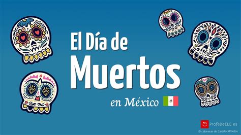 El Día de Muertos en México   YouTube