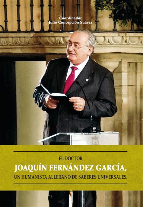 El Doctor Joaquín Fernández García. Un humanista allerano ...