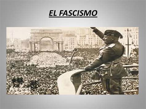 EL FASCISMO.   ppt video online descargar