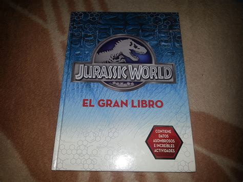 El gran libro de Jurassic World: Mi compra de ayer 08 11 2015