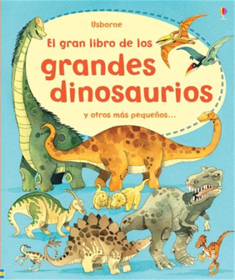 El gran libro de los grandes dinosaurios,   Comprar libro ...