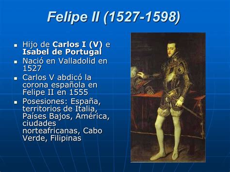 El Imperio Español: Felipe II   ppt descargar
